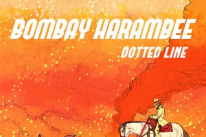 Bombay Harambee – Dotted Line